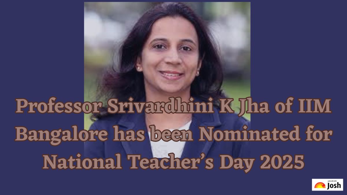 Professor Srivardhini K Jha of IIM Bangalore has been Nominated for  National Teacher’s Day 2025